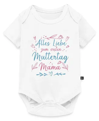 Produktbild von Spreadshirt Erster Muttertag | Alles Liebe Zum Ersten Muttertag Kurzarm Tages Baby Body, 86 (12-18 M.), Weiß