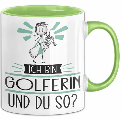 Produktbild von Golferin Tasse Geschenk Ich Bin Golferin Und Du So Geschenkidee Lustiger Spruch Becher (Grün)