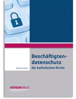Obrázok produktu pre Beschäftigtendatenschutz der katholischen Kirche