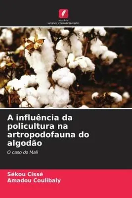 Produktbild von A influência da policultura na artropodofauna do algodão