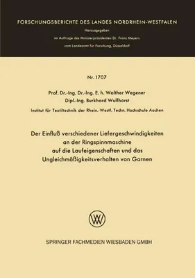 Obrázek produktu pro Der Einfluß verschiedener Liefergeschwindigkeiten an der Ringspinnmaschine auf die Laufeigenschaften und das Ungleichmäßigkeitsverhalten von Garnen