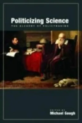 Obrázek produktu pro Politicizing Science