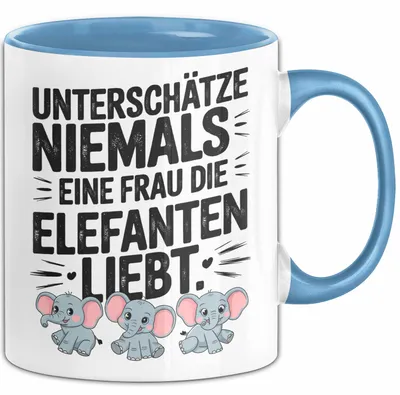 Produktbild von Elefantenliebhaber Frauen Tasse Geschenk Lustige Geschenkidee Spruch Unterschätze Niemals Eine Frau Die Elefanten Liebt (Blau)