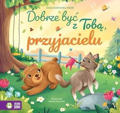 Image de C'est un plaisir d'être avec vous, ami(e) - Aniela Cholewińska-Szkolik, Roksana Barwińska