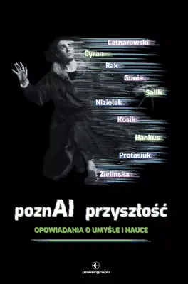Obrázek produktu pro PoznAI przyszłość - Opowiadania o umyśle i nauce