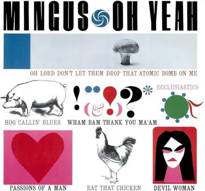 Image de MINGUS CHARLES - Oh Yeah (HSACD)