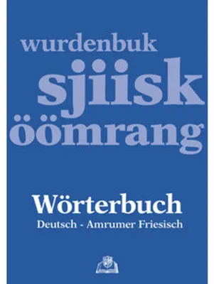 Image de Wörterbuch Deutsch - Amrumer Friesisch / wurdenbuk sjiisk - öömrang