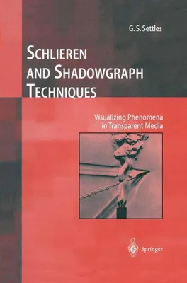Image de Schlieren and Shadowgraph Techniques