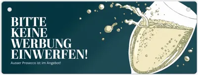 Produktbild von Bitte keine Werbung einwerfen Metallschild - ausser Prosecco im Angebot