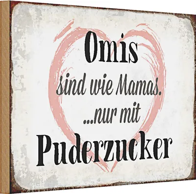 Produktbild von Holzschild Spruch 30x20cm Omis sind wie Mamas nur mit