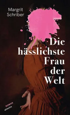 Immagine prodotto di Roman: Julia Pastrana und Rosie La Belles Freundschaft in der Schaustellerwelt des 19. Jahrhunderts – Andersartigkeit, Ausbeutung, Abhängigkeit