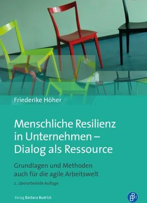 Obrázek produktu pro Menschliche Resilienz in Unternehmen - Dialog als Ressource