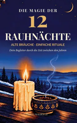 Produktbild von Die Magie der 12 Rauhnächte