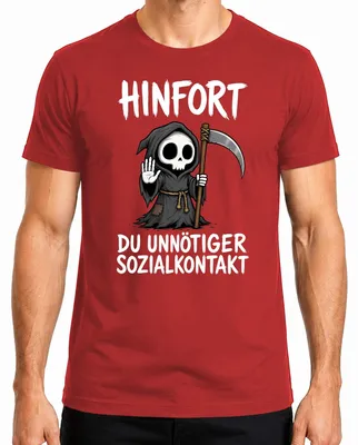 Produktbild von Hinfort Du Unnötiger Sozialkontakt Sensenmann Statement Sarkasmus Herren T-Shirt, Rot, L