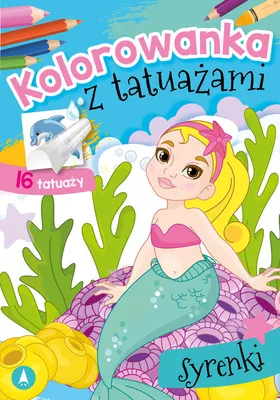 Image de Kolorowanka z tatuażami. Syrenki - praca zbiorowa