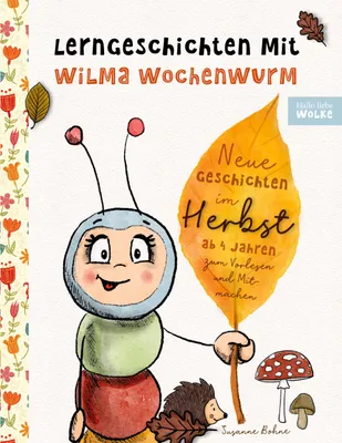 Obrázok produktu pre Lerngeschichten mit Wilma Wochenwurm - Neue Geschichten im Herbst