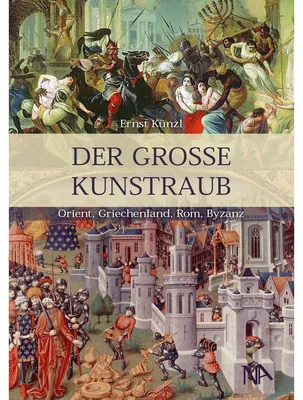 Produktbild von Künzl, E: Der große Kunstraub