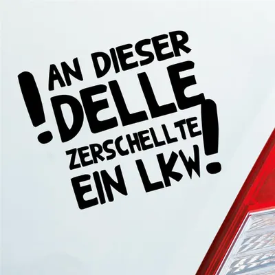 Produktbild von Auto Aufkleber An dieser Delle zerschellte ein LKW! 12,5x10 cm Schwarz Glanz Sticker Heckscheibenaufkleber