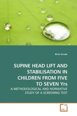 Produktbild von Tornøe, B: SUPINE HEAD LIFT AND STABILISATION IN CHILDREN FR