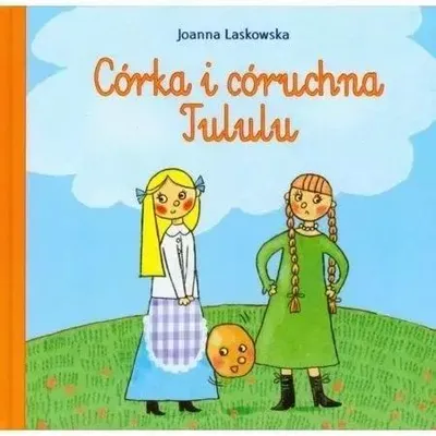 Produktbild von Córka i córuchna Tululu TW - Skrzat