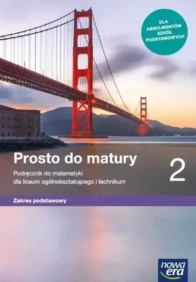 Produktbild von Nowa Era Matematyka LO 2 Prosto do matury Podręcznik Zakres Podstawowy