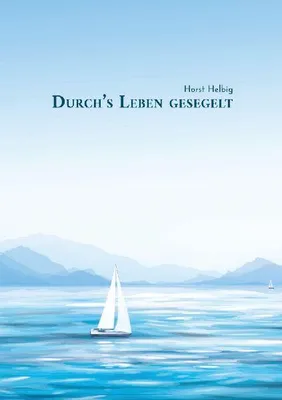 Produktbild von Durch's Leben gesegelt