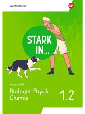 Obrázok produktu pre Stark in ... Biologie/Physik/Chemie - Arbeitsheft 1.2