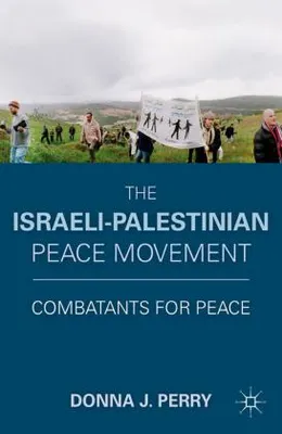 Produktbild von The Israeli-Palestinian Peace Movement