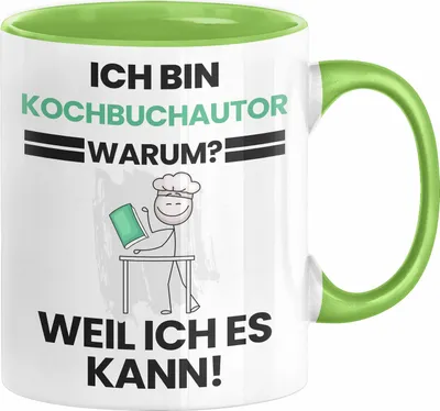 Produktbild von Kochbuchautor Geschenk Tasse Lustiger Spruch Ich Bin Kochbuchautor Warum Weil Ich Es Kann Geschenkidee Bester Kochbuchautor Geburtstag Kaffee-Becher (Grün)