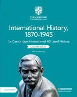 Image de Cambridge International AS Level International History, 1870-1945 Coursebook