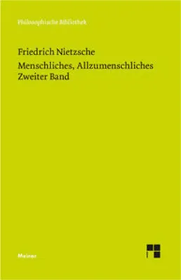 Obrázek produktu pro Menschliches, Allzumenschliches 2 (Neue Ausgabe 1886)