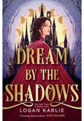 Produktbild von Dream by the Shadows