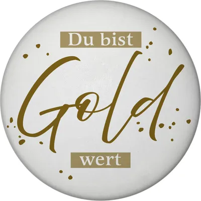 Produktbild von Danksagung Magnet rund mit Spruch Du bist Gold wert
