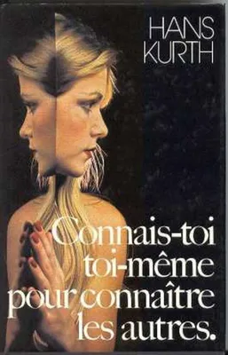 Image de Connais-toi toi-même pour connaître les autres