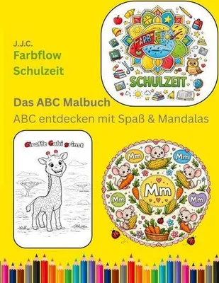 Produktbild von Farbflow Schulzeit - Das ABC Malbuch