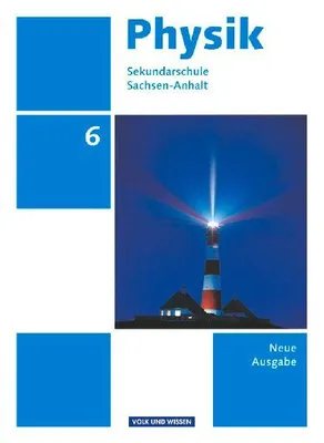 Produktbild von Physik 6. Schuljahr. Schülerbuch Sekundarschule Sachsen-Anhalt