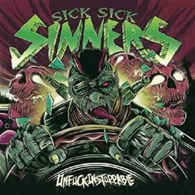 Produktbild von Sick Sick Sinners-Unfuckingstoppable