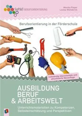 Produktbild von Berufsorientierung in der Förderschule - Ausbildung, Beruf und Arbeitswelt