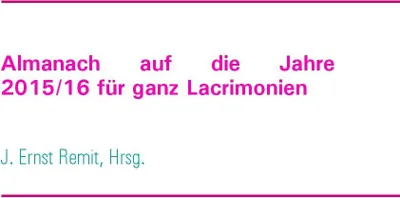 Produktbild von Almanach auf die Jahre 2015/16 für ganz Lacrimonien