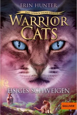 Obrázok produktu pre Warrior Cats 7/02. Das gebrochene Gesetz - Eisiges Schweigen