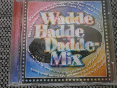 Image de Wadde Hadde Dadde-Mix