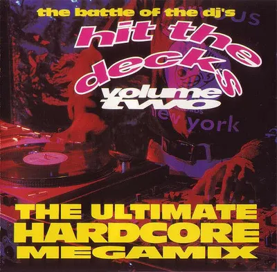Immagine prodotto di Hit the Decks 2-Ultimate Hardcore Megamix (1992)