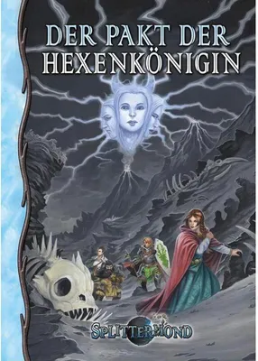 Produktbild von Splittermond: Der Pakt der Hexenkönigin | Finale Rollenspielkampagne