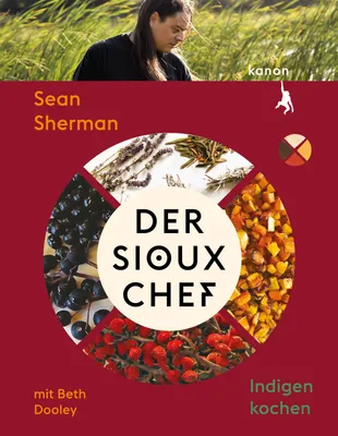Produktbild von Der Sioux-Chef. Indigen kochen