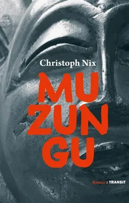 Immagine prodotto di Muzungu: Roman über politische Intrigen, Korruption und Machtmissbrauch in Uganda