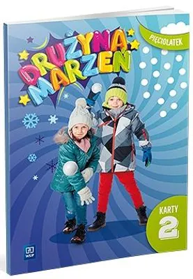 Zdjęcie produktu dla Drużyna marzeń Karty Pracy Pięciolatek przedszkole część 2