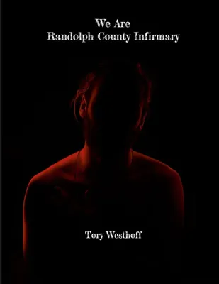 Produktbild von We Are Randolph County Infirmary