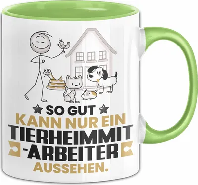 Produktbild von Tierheimmitarbeiter Geschenk Tasse So Gut Kann Nur Ein Tierheimmitarbeiter Aussehen Geschenkidee Kaffee-Becher (Grün)