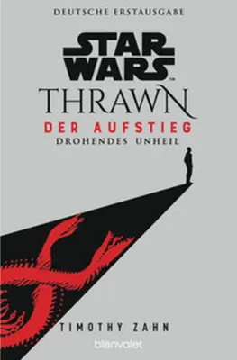 Immagine prodotto di Star Wars(TM) Thrawn - Der Aufstieg - Drohendes Unheil