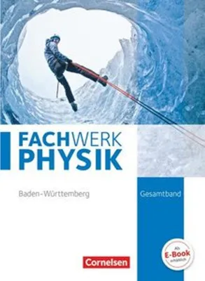 Obrázek produktu pro Fachwerk Physik Gesamtband - Realschule Baden-Württemberg - Schülerbuch